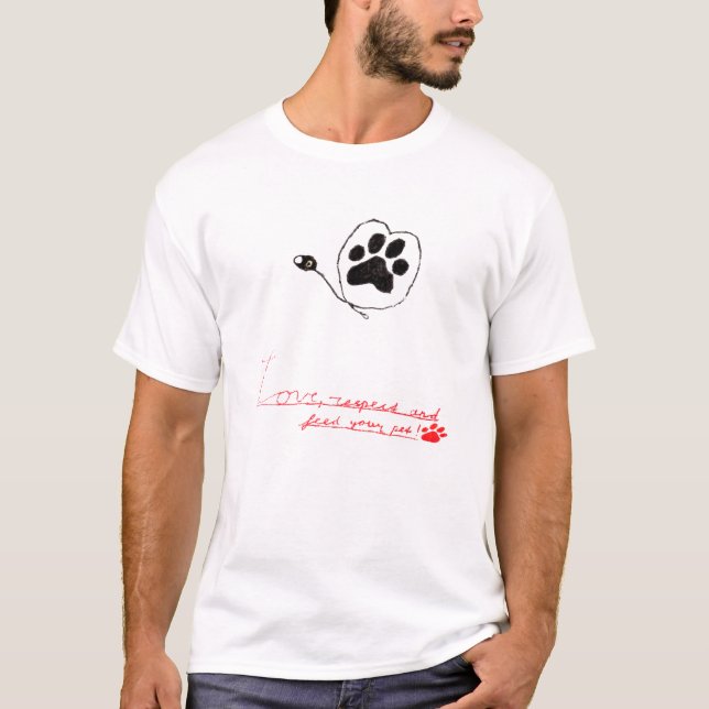 Liebe dein Haustier T-Shirt (Vorderseite)