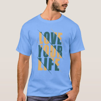 LIEBE DEIN LEBEN Freunde T-Shirt