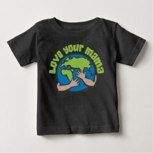 Liebe Dein Mama Klimawandel Rette Planet Erde Baby T-shirt