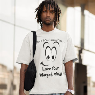 Liebe dein wackeliges Gesicht T-Shirt