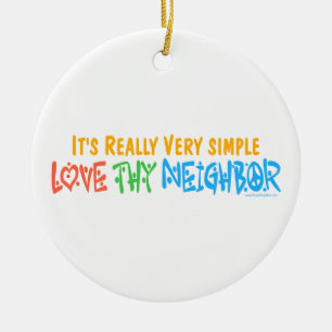 Liebe Deine Nachbarin Keramikornament