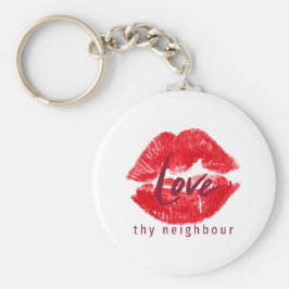 Liebe deines Nachbarziels werfen Kissen Getränke C Schlüsselanhänger