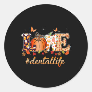 Liebe Dental Life Pumpkin Tooth Zahnarzt fallen Da Runder Aufkleber