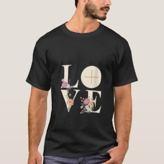 Liebe der Frauen Kreuz Blumeneucharist Liturgy Cat T-Shirt