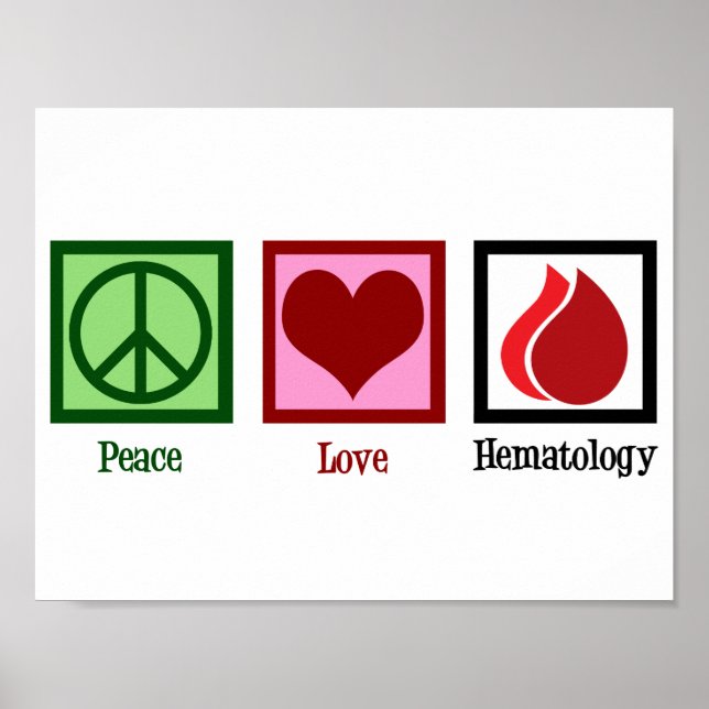 Liebe der Frieden Hämatologie Poster (Vorne)