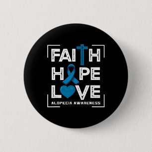 Liebe der Hoffnung Alopecia Bewusstsein 1 Button