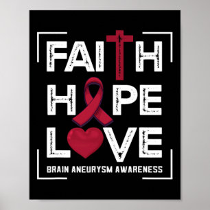 Liebe der Hoffnung Hirnaneurysma Bewusstsein 1 Poster