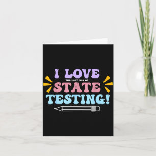 Liebe Der letzte Tag der staatlichen Testlehrkraft Karte