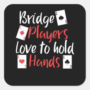 Liebe der lustigen Bridge-Spieler, Hände zu halten Quadratischer Aufkleber