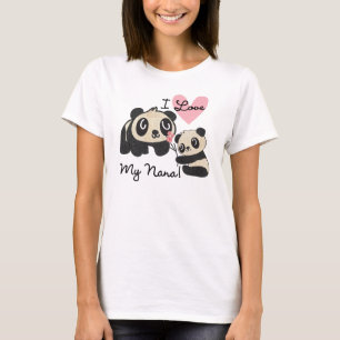 Liebe der Panda-I meine Nana T-Shirt