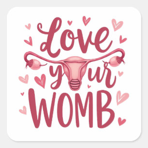 Liebe der Uterusabortion Körperposition Ihrer Frau Quadratischer Aufkleber