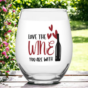 Liebe der Wein Sie sind mit Funny Weinglas Ohne Stiel