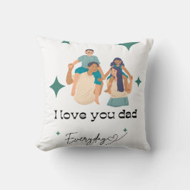 Liebe des Alltagsvaters Kissen