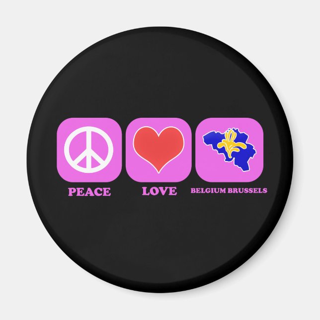 Liebe des Friedens Belgien Brüssel Magnet (Vorne)