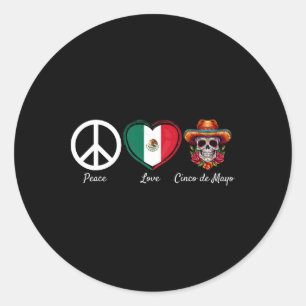 Liebe des Friedens Cinco De Mayo - Mexikanisch 5 Runder Aufkleber