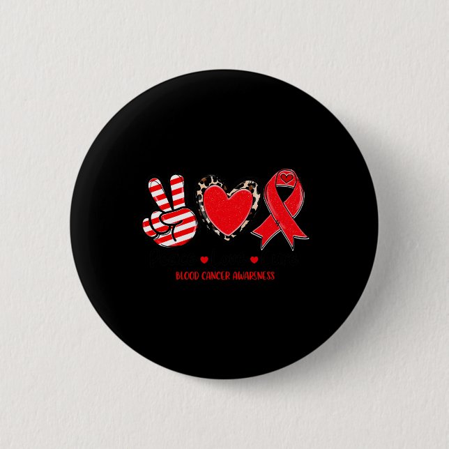 Liebe des Friedens Heilung des Blutkrebserkrankung Button (Vorderseite)