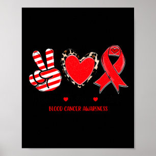 Liebe des Friedens Heilung des Blutkrebserkrankung Poster