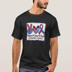 Liebe des Friedens Heilung Lungenfibrose Bewusstse T-Shirt