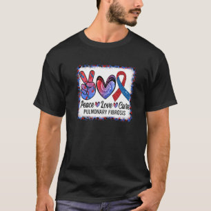 Liebe des Friedens Heilung Lungenfibrose Bewusstse T-Shirt