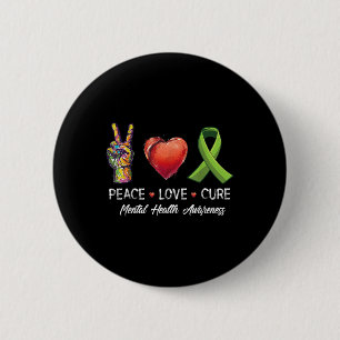 Liebe des Friedens Heilung psychischer Gesundheit Button
