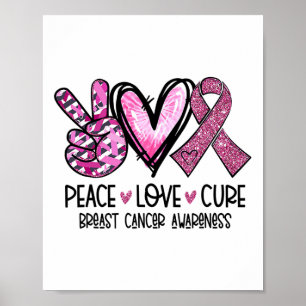 Liebe des Friedens Heilung von rosa Ribbon Krebs B Poster