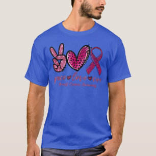 Liebe des Friedens Heilung von rosa Ribbon Krebs B T-Shirt