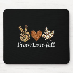 Liebe des Friedens Herbst Herbstkleidung Mode für Mousepad