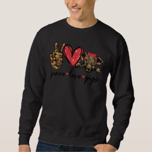 Liebe des Friedens Schweine Landwirtschaftliche Le Sweatshirt