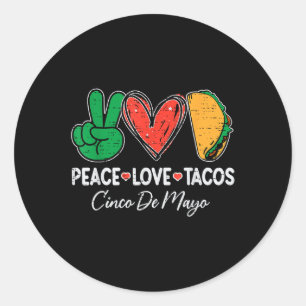 Liebe des Friedens Tacos Cinco De Mayo Party Fiest Runder Aufkleber