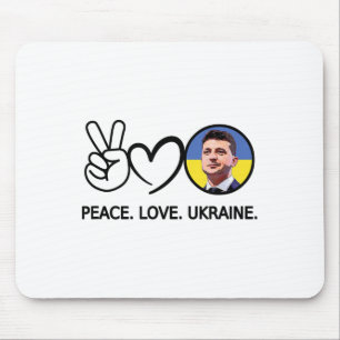 Liebe des Friedens Ukraine Volodymyr Zelensky Ukra Mousepad