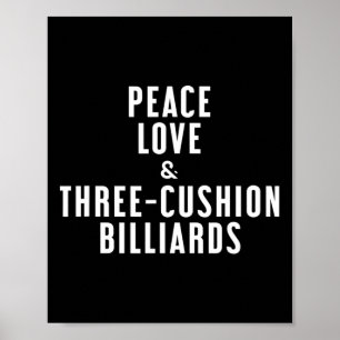 Liebe des Friedens und Billiardfahrten mit drei Ki Poster