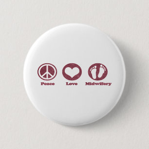 Liebe des Friedens und Midwifery Button