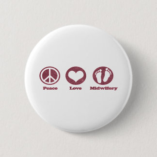 Liebe des Friedens und Midwifery Button