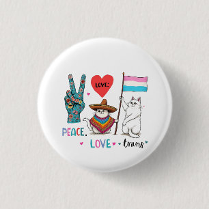 Liebe des Friedens und Trans LGBTQ Transgender Button