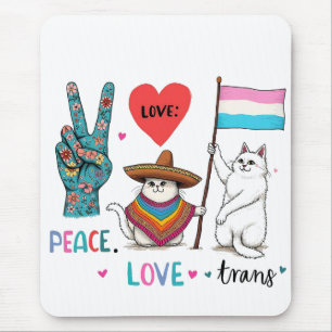 Liebe des Friedens und Trans LGBTQ Transgender Mousepad