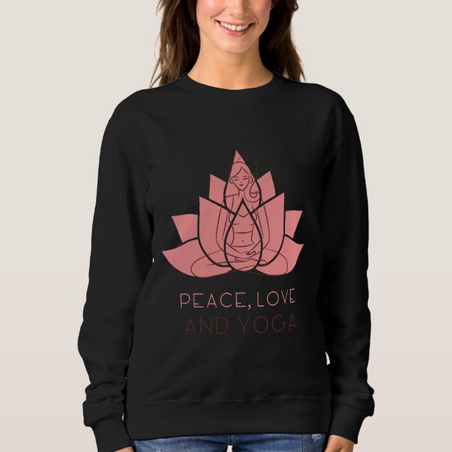 Liebe des Friedens und Yoga Yoga Sweatshirt (Vorderseite)