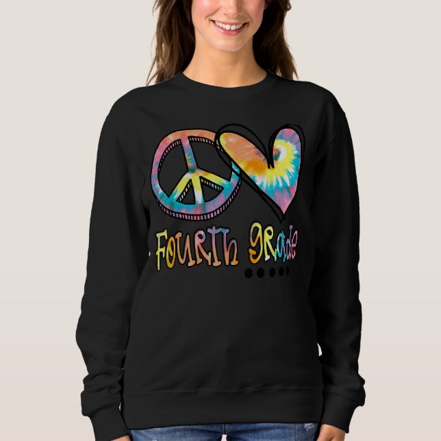 Liebe des Friedens Vierte Gefärbte Krawatte erster Sweatshirt (Vorderseite)