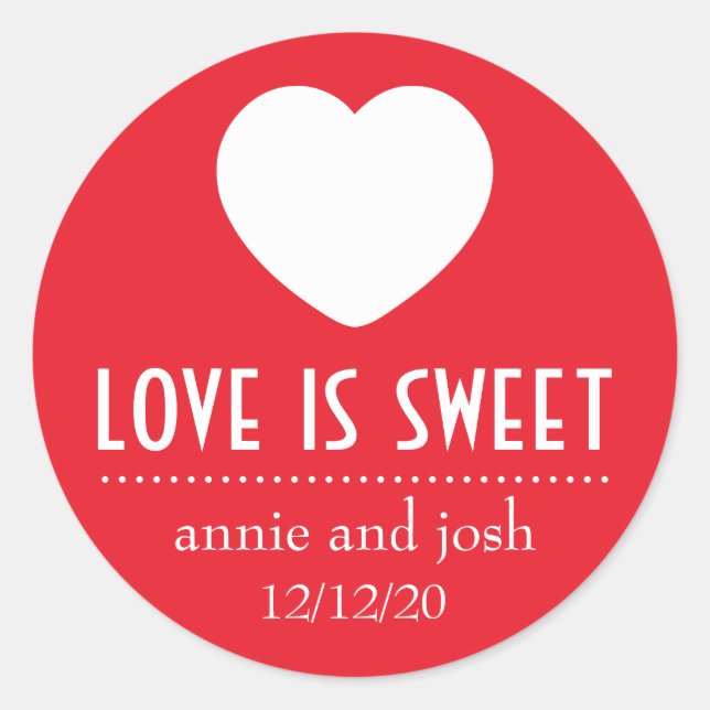 Liebe des Herzens ist süße Etiketten (rot) Runder Aufkleber (Vorderseite)