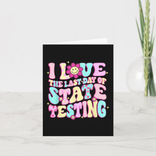 Liebe des letzten Tages der Staat Testing Teacher Karte