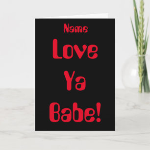 Liebe dich, Babe rotes schwarzes Valentinstagskart Karte