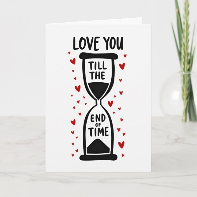 Liebe dich bis ans Ende der Zeit Karte (Vorderseite)