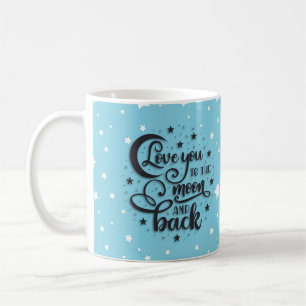 Liebe dich bis zum Mond und zurück  Kaffeetasse