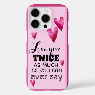 Liebe dich doppelt so sehr - Herzen iPhone 16 Pro Hülle