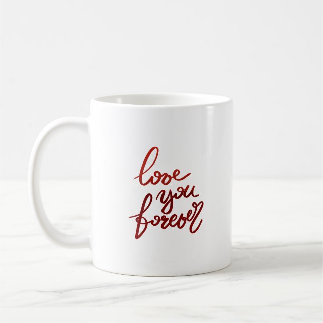 liebe dich für immer kaffeetasse (Links)
