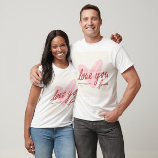 Liebe dich für immer T-Shirt
