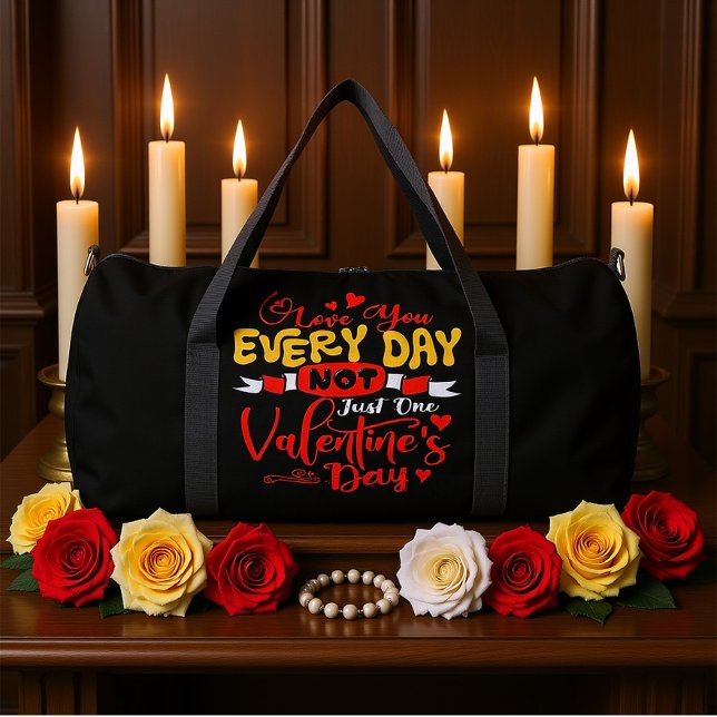 Liebe dich jeden Tag immer Duffle Bag (Von Creator hochgeladen)