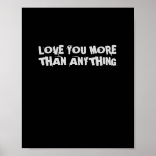 Liebe dich mehr als alles Herzliches Design  Poster