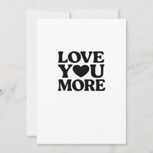 Liebe dich mehr Fett Herz Typografie Valentinstag Feiertagskarte