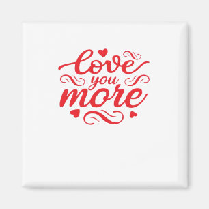 Liebe dich mehr modernes Trenddesign Magnet