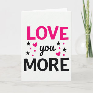 Liebe dich mehr Romantische Karte
